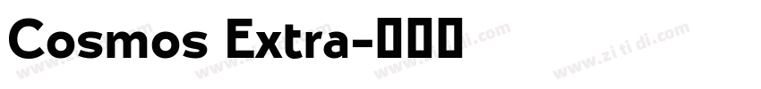 Cosmos Extra字体转换